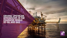 Driving upstream efficiencies in the changing world of oil and gas eBook